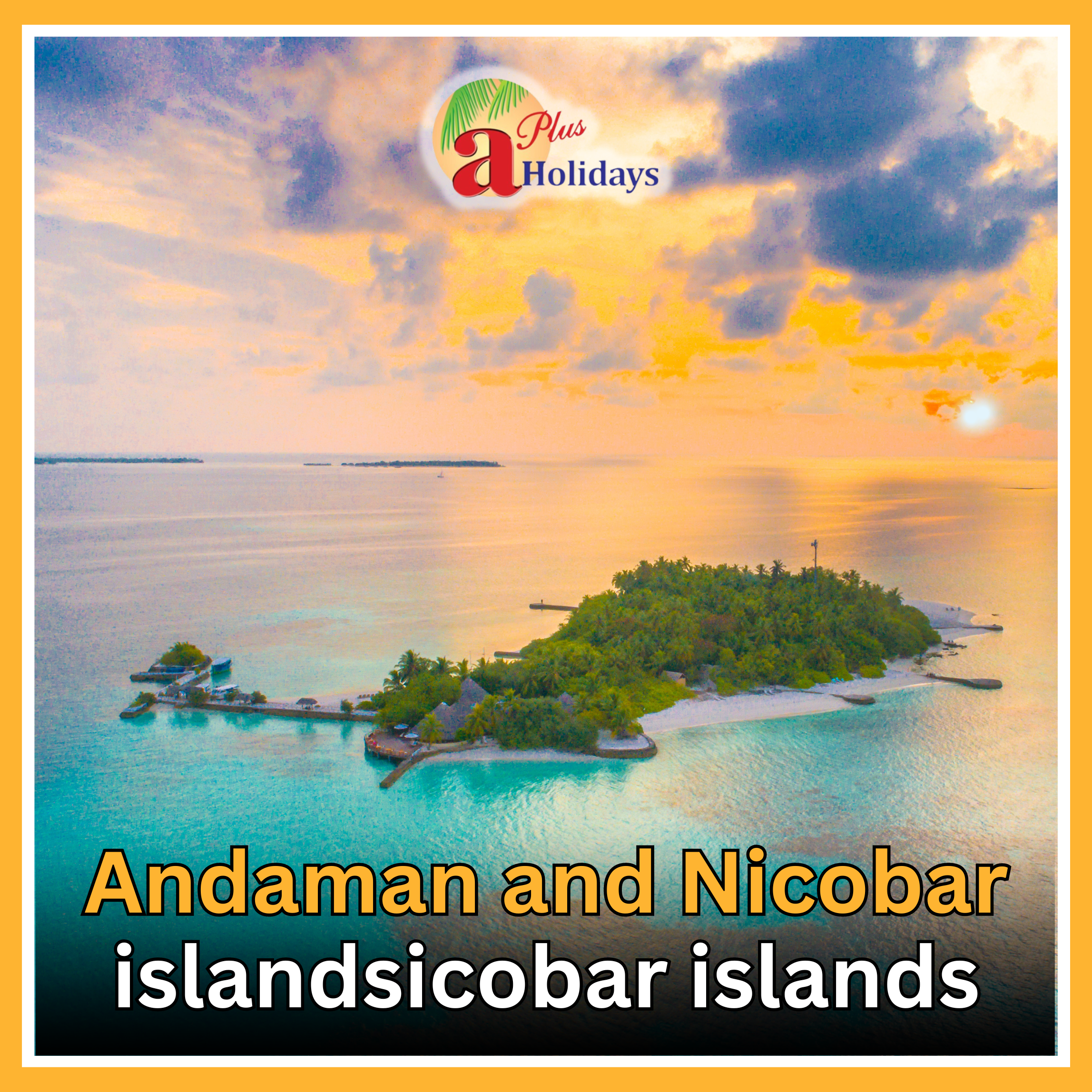 andaman and nicobar islands tour pakages